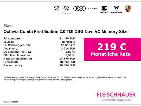 SKODA Octavia Combi First Edition 2.0 TDI DSG Navi VC Memory Sitze LED Blendfreies Fer Combi First Edition 2.0 TDI DSG Navi VC Memory Sitze LED Blendfreies Fernl.